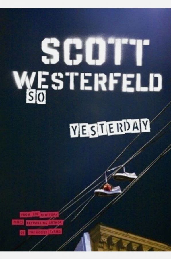 Scott Westerfeld So Yesterday (Paperback)