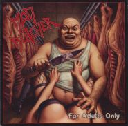 MAD BUTCHER - For Adults Only