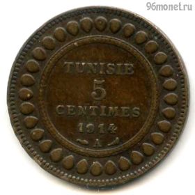 Тунис 5 сантимов 1914