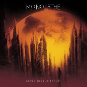 MONOLITHE - Black Hole District CD DIGIPAK
