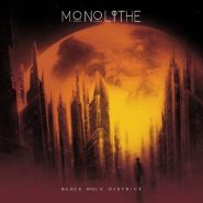 MONOLITHE - Black Hole District CD DIGIPAK