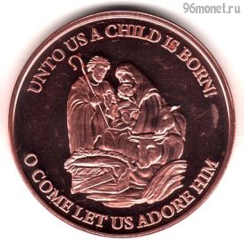 США Унция меди. UNTO US A CHILD IS BORN
