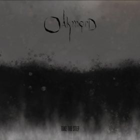 OAKMORD (MY SHAMEFUL) - Take The Step
