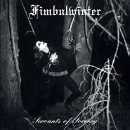 FIMBULWINTER - Servants Of Sorcery