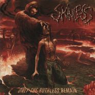 SKINLESS - Only the Ruthless Remain (CD)