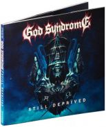 GOD SYNDROME - Still Deprived (Digipack CD)