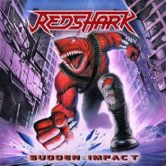 REDSHARK - Sudden Impact - Limited edition CD SLIPCASE