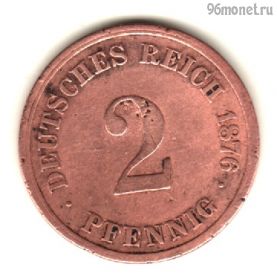 Германия 2 пфеннига 1876 D