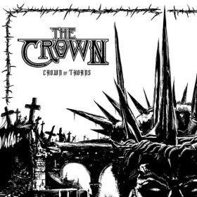 THE CROWN - Crown Of Thorns - Limited edition incl. 3 bonus tracks CD DIGIPAK