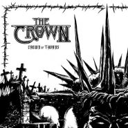 THE CROWN - Crown Of Thorns - Limited edition incl. 3 bonus tracks CD DIGIPAK