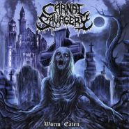 CARNAL SAVAGERY - Worm-Eaten - Bonus Track