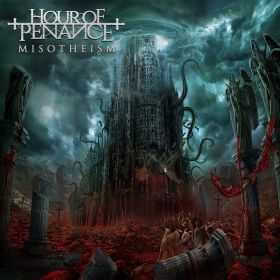 HOUR OF PENANCE - Misotheism CD